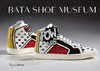 巴塔鞋博物馆：收藏指南 英文原版 Bata Shoe Museum : A Guide to the Collection 商品缩略图0