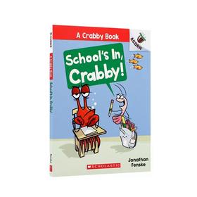 英文原版A Crabby Book 小螃蟹#5 : School's In, Crabby!