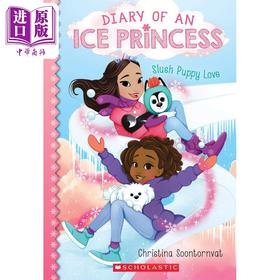 【中商原版】Diary of an Ice Princess 5 Slush Puppy Love 学乐章节书:冰公主的日记本5 儿童故事图画书 英文原版 进口图书