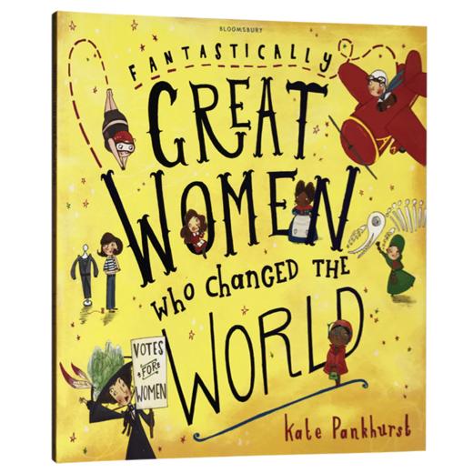 改变世界的伟大女性 英文原版Fantastically Great Women Who ChangedThe World 卡内基童书奖 儿童绘本5-7岁 英文版进口英语书 商品图0