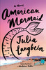 美国美人鱼 Julia Langbein 英文原版 American Mermaid : A Novel 商品缩略图0