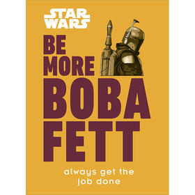 星球大战 更接近波巴·费特 电影漫画周边 英文原版 Star Wars Be More Boba Fett 