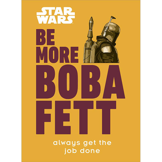 星球大战 更接近波巴·费特 电影漫画周边 英文原版 Star Wars Be More Boba Fett  商品图0