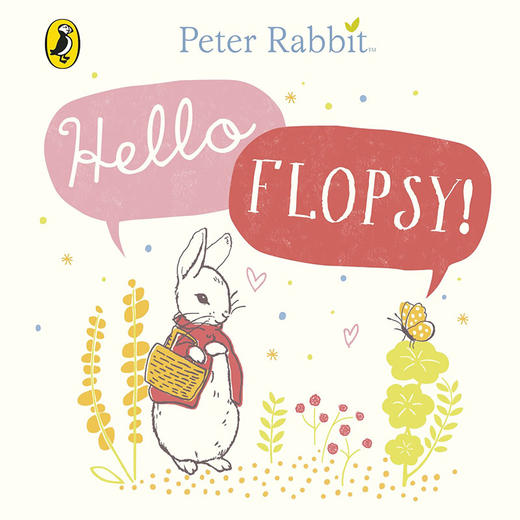 彼得兔的故事 你好弗洛普西 儿童绘本故事纸板书 英文原版 Peter Rabbit Hello Flopsy!  商品图0