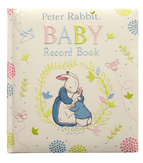 彼得兔宝宝记录手册 儿童绘本故事书 Beatrix Potter英文原版 Peter Rabbit Baby Record Book