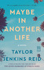 也许是另一种生活 Taylor Jenkins Reid 英文原版 Maybe in Another Life : A Novel 商品缩略图0