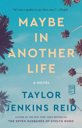 也许是另一种生活 Taylor Jenkins Reid 英文原版 Maybe in Another Life : A Novel