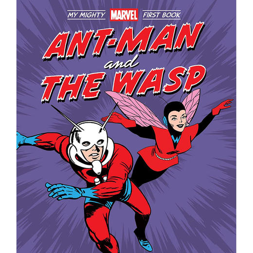 蚁人与黄蜂女 儿童绘本故事书 漫威 英文原版 Ant-Man and the Wasp: My Mighty Marvel First Book 商品图0