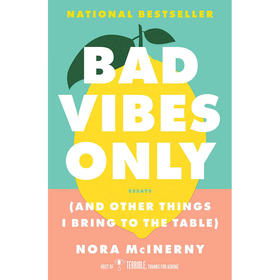 只有负能量 Nora McInerny 英文原版 Bad Vibes Only