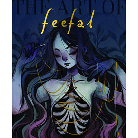 Feefal艺术漫画集  Linnea Kikuchi超自然仙境漫画艺术 英文原版 The Art of Feefal