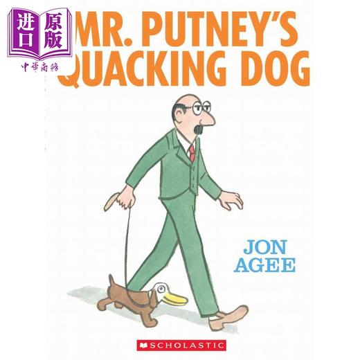 【中商原版】Jon Agee:Mr. Putney'S Quacking Dog (With Cd) 普特内先生的狗 英文原版 进口图书 儿童绘本 动物故事图画书 商品图0
