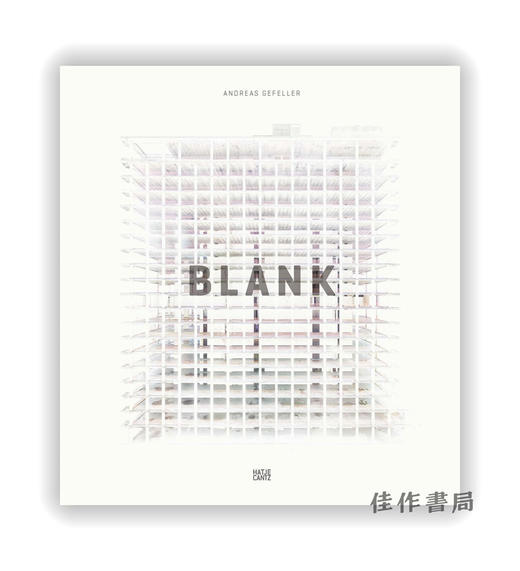 Andreas Gefeller: Blank / 安德烈亚斯·格菲勒：空白 商品图0