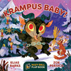 坎卜斯宝宝 儿童绘本故事翻翻书 英文原版 Krampus Baby!: A Hazy Dell Flap Book 商品缩略图0