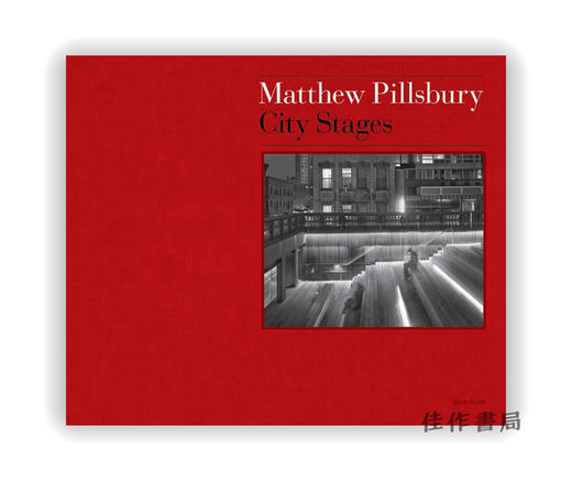 Matthew Pillsbury: City Stages / 马修·皮尔斯伯里：城市舞台 商品图0