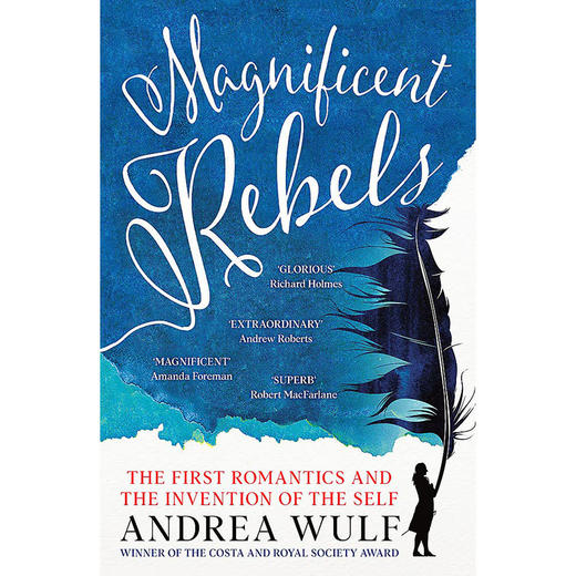 伟大的反叛者 第一批浪漫主义者和自我的发明 英文原版 Magnificent Rebels: The First Romantics and the Invention of the Self 商品图0