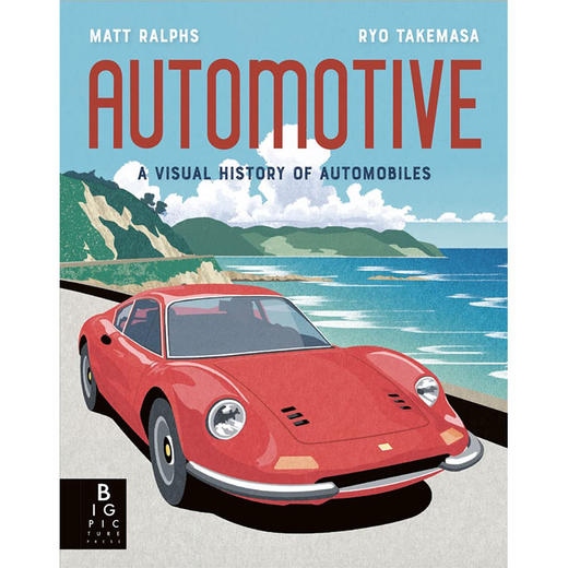 汽车的视觉历史 儿童科普绘本 英文原版 Automotive: A Visual History of Automobiles 商品图0