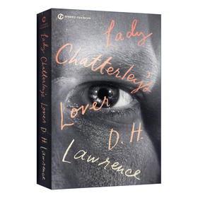 正版 查泰莱夫人的情人 英文原版 Lady Chatterley’s Lover 劳伦斯 英文版小说 进口书籍【经典文学读物】