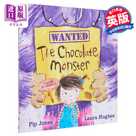 【中商原版】Laura Hughes The Chocolate Monster 巧克力小怪兽 英文原版 进口图书 儿童绘本 动物故事图画书 3-6岁