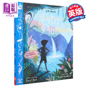 【中商原版】Sarah Warburton Peter Pan 彼得潘 精装儿童文学绘本 Nosy Crow经典系列 故事读物图画书 英文原版 进口小初文学