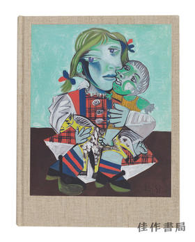 Picasso and Maya: Father and Daughter / 毕加索与玛雅：父亲与女儿 高古轩展览图录