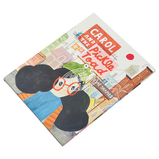 【中商原版】Carol And The Pickle-Toad 罗尔和泡菜 英文原版 进口原版 精装 4岁到8岁 儿童图画故事书 Esmé Shapiro 商品图2