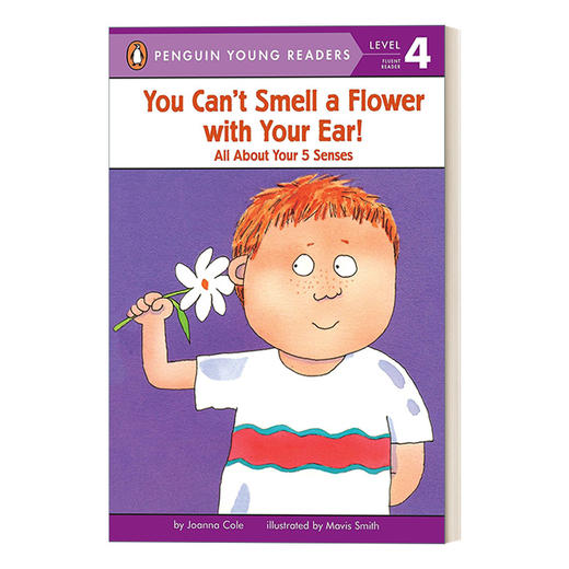 英文原版 You Can't Smell a Flower with Your Ear - Penguin Young Readers Level 4 企鹅青少分级阅读4级 进口英语原版书籍 商品图0