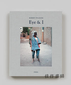 Robert Polidori: Eye & I / 罗伯特·波利多里：眼睛和我