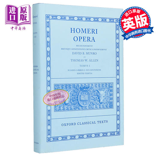 【中商原版】荷马 卷一：伊利亚德（牛津经典文本系列） 英文原版 Homer Vol. I. Iliad (Books I-XII) D.B. Monro 商品图0