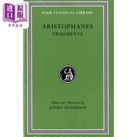 【中商原版】阿里斯托芬 碎片 古希腊早期喜剧 原文希英对照版 Fragments 英文原版 Aristophanes Jeffrey Henderson
