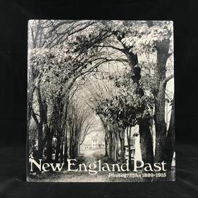 新英格兰的过去：1880-1915年照片集 200余幅插图 精装大16开