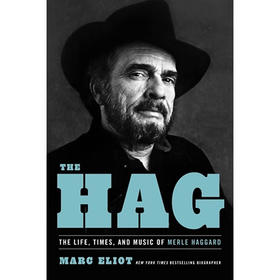 The Hag 梅尔·哈格德的生活、时代和音乐 英文原版 Marc Eliot