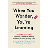 当你好奇时 你正在学习  Gregg Behr 英文原版 When You Wonder  You're Learning 商品缩略图0