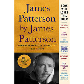 詹姆斯·帕特森:我的人生故事 英文原版 James Patterson by James Patterson: The Stories of My Life