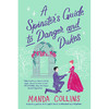 A Spinster's Guide to Danger and Dukes 英文原版 外国文学小说 Manda Collins 商品缩略图0