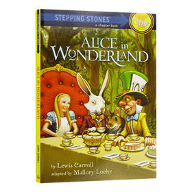 英文原版 Alice in Wonderland Stepping Stones Books Classic 爱丽丝梦游仙境 英文版