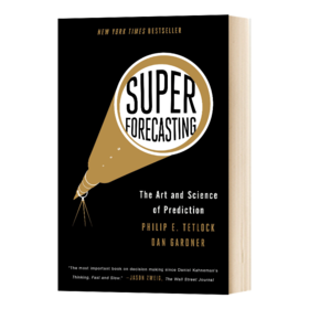 英文原版 Superforecasting 超级预测 商业、金融、经济、政治、国际事务等提高预测未来的能力 英文版 进口英语原版书籍
