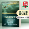 英文原版 Unbroken The Young Adult Adaptation 坚不可摧 青少年版 英文版 进口英语原版书籍 商品缩略图0