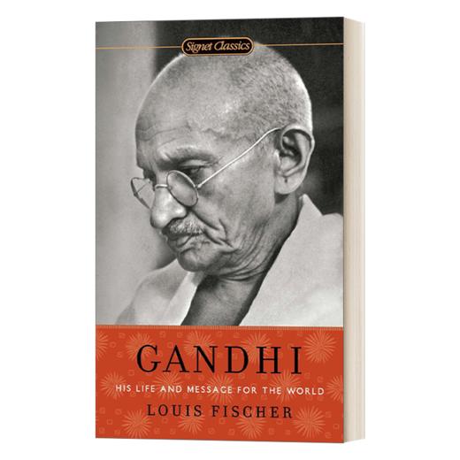 Gandhi 甘地传记 英文原版 Signet Classics 英文版 进口英语原版书籍 经典名著小说 世界伟人传记 商品图0