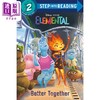 【中商原版】Step into Reading：Disney/PixarBetter Together阅读进阶2级:疯狂元素城一起的朋友 英文原版 分级阅读 迪士尼 商品缩略图0