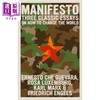 预售 【中商原版】Karl Marx Luxemburg Guevara 宣言 三篇关于如何改变世界的经典文章 Manifesto Three Classic Essays 英文原版  商品缩略图0