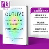 【中商原版】超越百岁 长寿的科学与艺术 Outlive The Science and Art of Longevity 英文原版 Peter Attia 长寿 彼得阿提亚 商品缩略图0