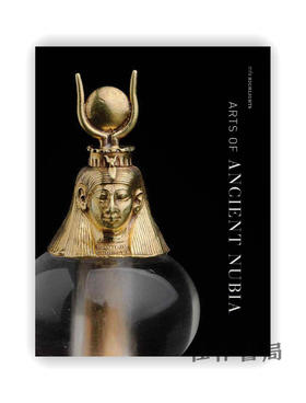 MFA Highlights：Arts of Ancient Nubia / 波士顿美术博物馆亮点：古代努比亚艺术