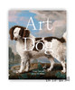 Art Dog: Clever Canines of the Art World / 艺术中的狗： 艺术世界中的犬科动物 商品缩略图0