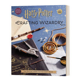 英文原版 Harry Potter Crafting Wizardry 哈利波特 魔法制作 官方手工艺书 英文版 进口英语原版书籍