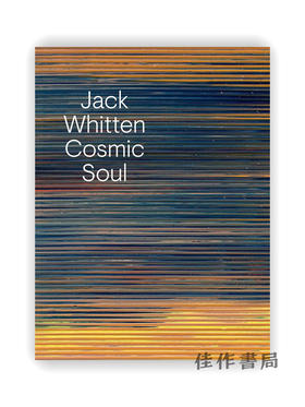 Jack Whitten: Cosmic Soul / 杰克·惠顿：宇宙灵魂