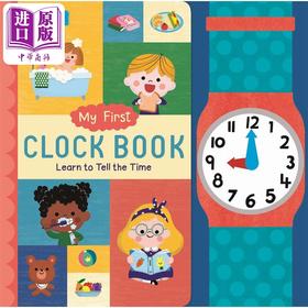 【中商原版】My First Clock Book 我的小小时钟 英文原版 进口图书 纸板书图画书 认知识物 儿童绘本 亲子童书 生活常识百科