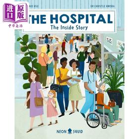 【中商原版】The Hospital: The Inside Story 场景故事：医院 英文原版进口图书 儿童绘本故事图画书 精装精品童书 生活百科