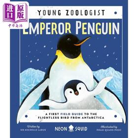 【中商原版】Young Zoologist：Emperor Penguin 小动物家：帝王企鹅 英文原版进口 儿童百科绘本 动物科普知识图书 精装知识绘本