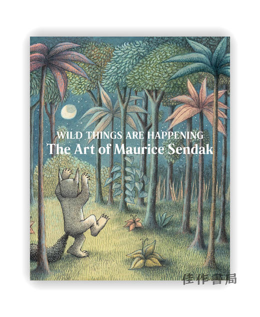 Wild Things Are Happening: The Art of Maurice Sendak / 狂野的事物正在发生：莫里斯·森达克的艺术 商品图0