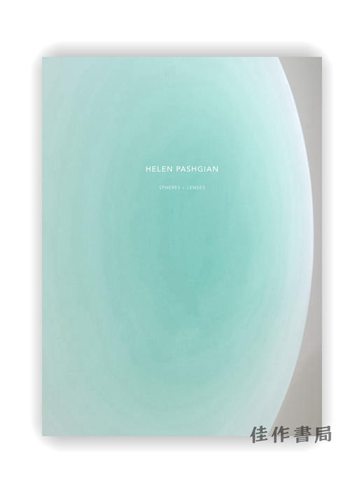 Helen Pashgian: Spheres & Lenses / 海伦·帕希根：球面和镜片 商品图0